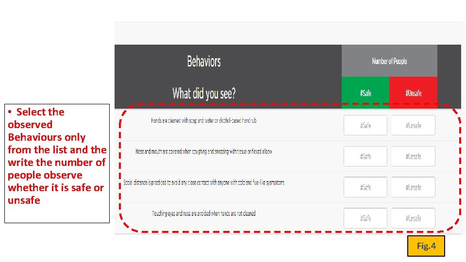  • Select the observed Behaviours only from the list and the write the