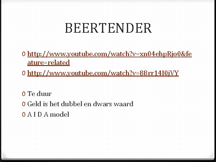 BEERTENDER 0 http: //www. youtube. com/watch? v=xn 04 ehp. Rjo 0&fe ature=related 0 http: