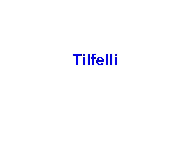 Tilfelli 