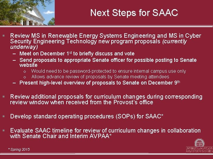Next Steps for SAAC § Review MS in Renewable Energy Systems Engineering and MS