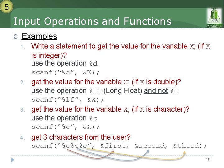 5 Input Operations and Functions C. Examples 1. 2. 3. 4. Write a statement 5 Input Operations and Functions C. Examples 1. 2. 3. 4. Write a statement