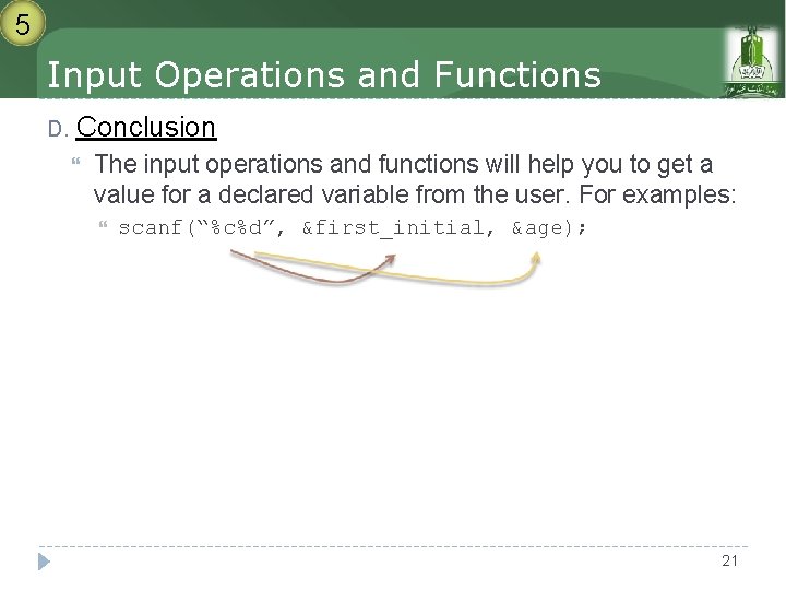 5 Input Operations and Functions D. Conclusion The input operations and functions will help 5 Input Operations and Functions D. Conclusion The input operations and functions will help