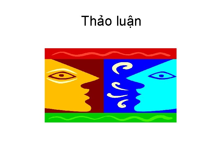 Thảo luận 