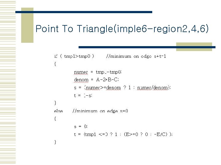Point To Triangle(imple 6 -region 2, 4, 6) 