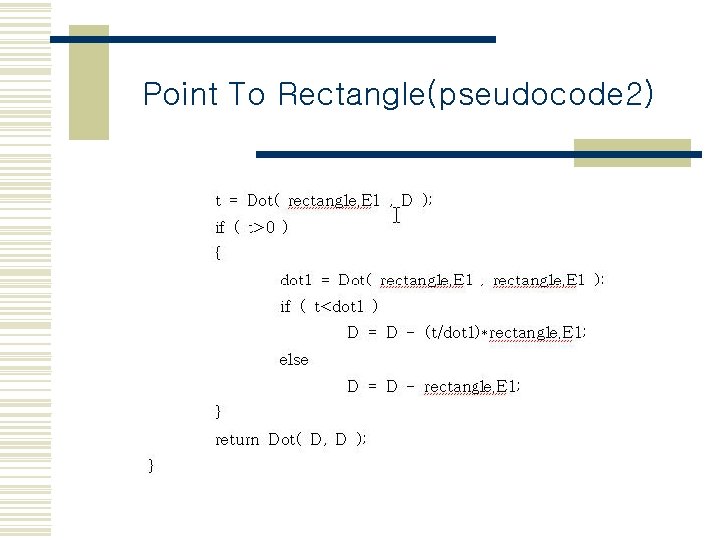 Point To Rectangle(pseudocode 2) 