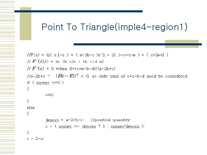 Point To Triangle(imple 4 -region 1) 