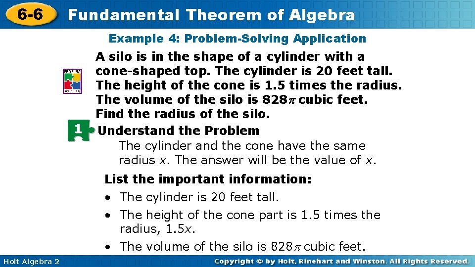 6 -6 Fundamental Theorem of Algebra Example 4: Problem-Solving Application 1 A silo is