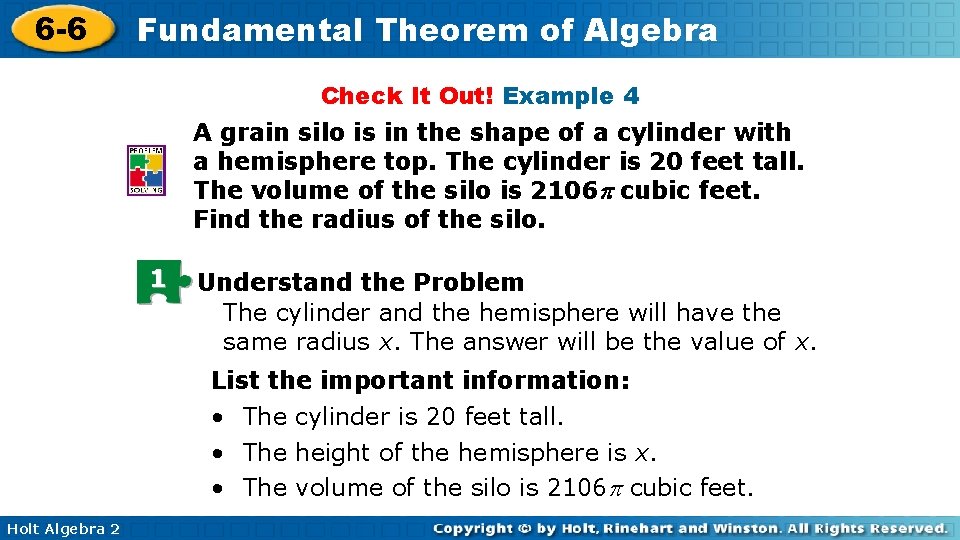 6 -6 Fundamental Theorem of Algebra Check It Out! Example 4 A grain silo