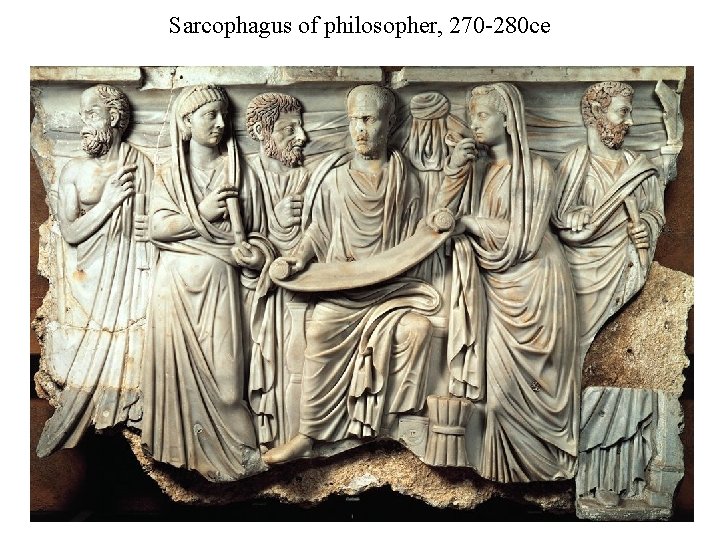 Sarcophagus of philosopher, 270 -280 ce 