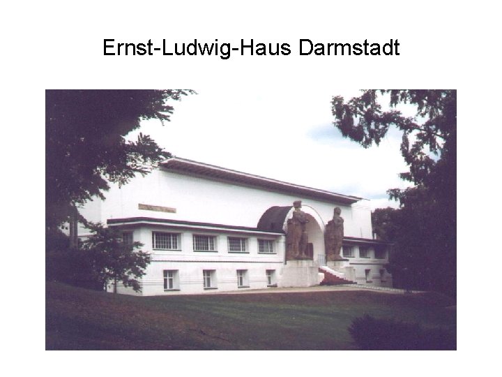 Ernst-Ludwig-Haus Darmstadt 