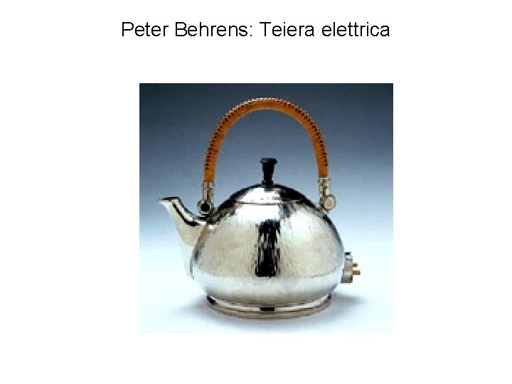 Peter Behrens: Teiera elettrica 