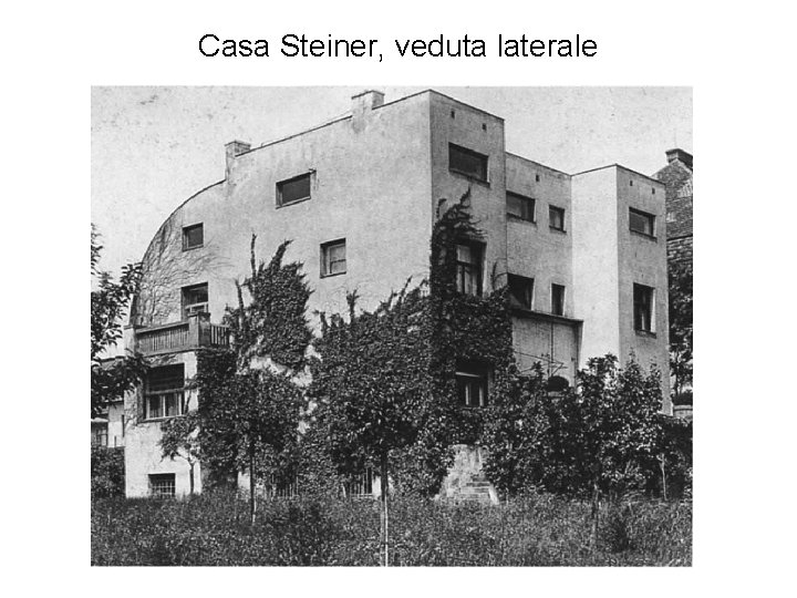 Casa Steiner, veduta laterale 