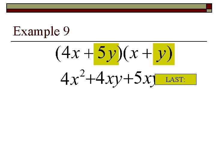 Example 9 LAST: 