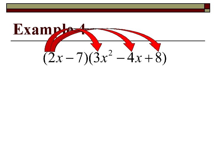 Example 4 