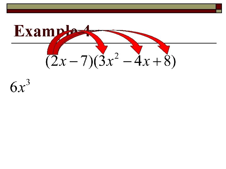 Example 4 