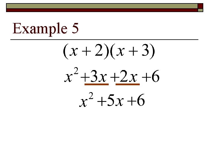 Example 5 