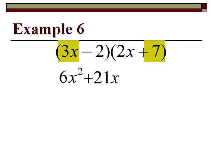 Example 6 