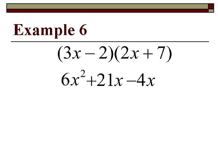 Example 6 