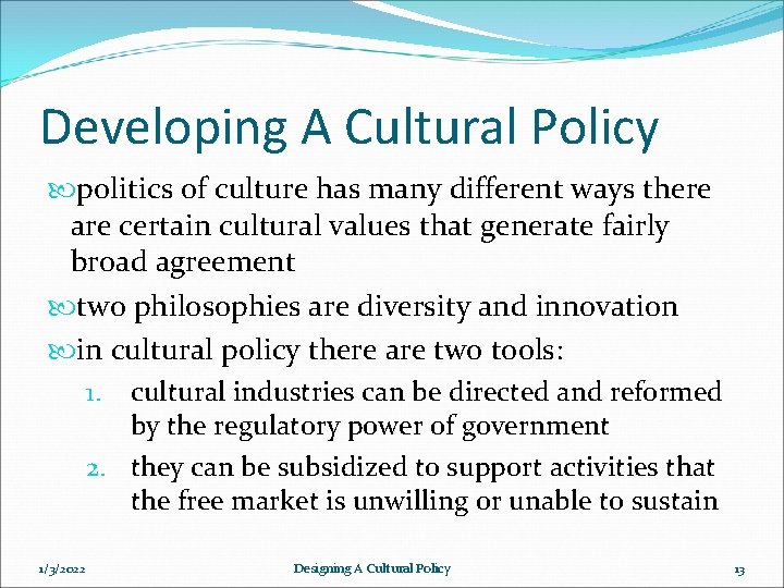 DESIGNING A CULTURAL POLICY by Angela Hausdorf Table