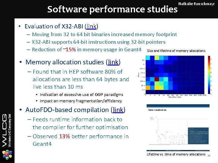 Software performance studies Nathalie Rauschmayr • Evaluation of X 32 -ABI (link) – Moving