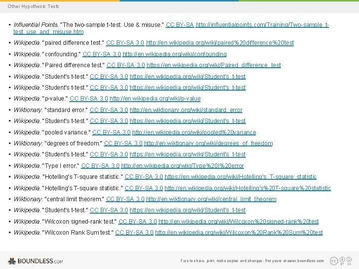 Other Hypothesis Tests • Influential Points. "The two-sample t-test: Use & misuse. " CC