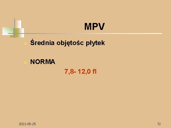 MPV Ø Średnia objętośc płytek Ø NORMA 7, 8 - 12, 0 fl 2021