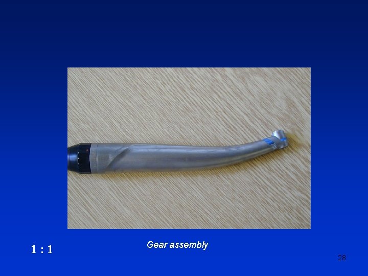 1: 1 Gear assembly 28 