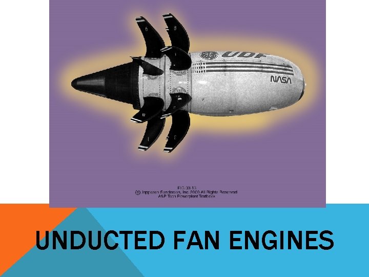 UNDUCTED FAN ENGINES 
