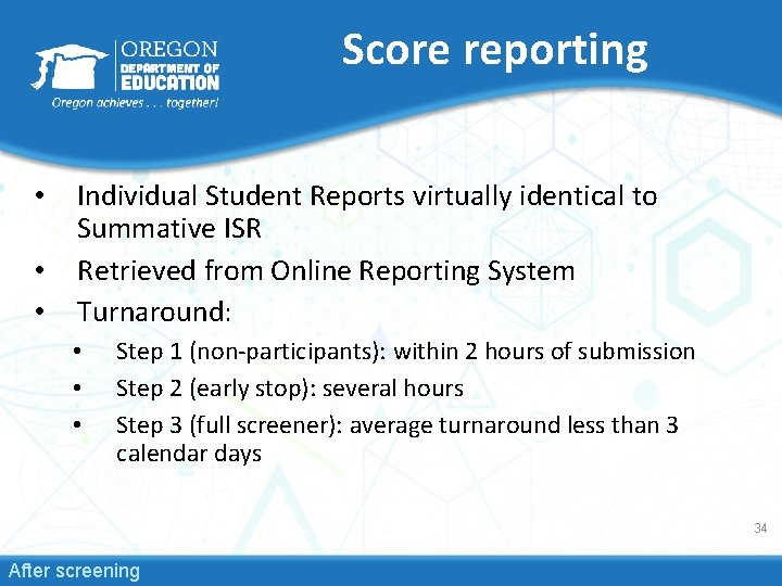 Score reporting • • • Individual Student Reports virtually identical to Summative ISR Retrieved
