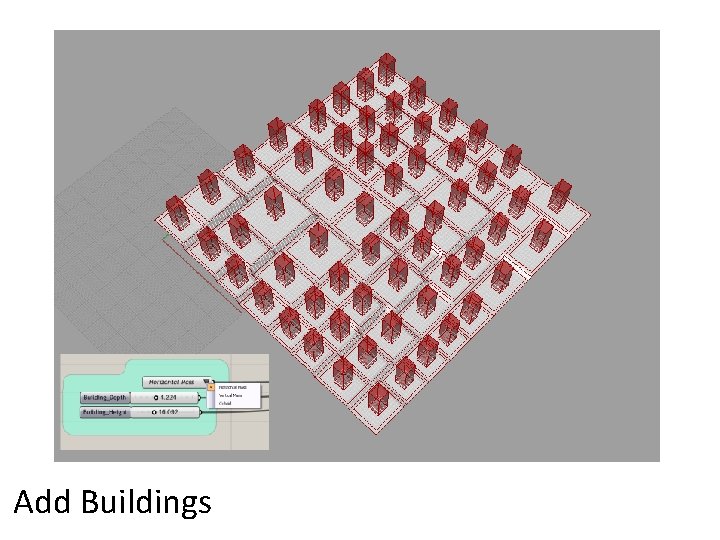 Add Buildings  Add Buildings