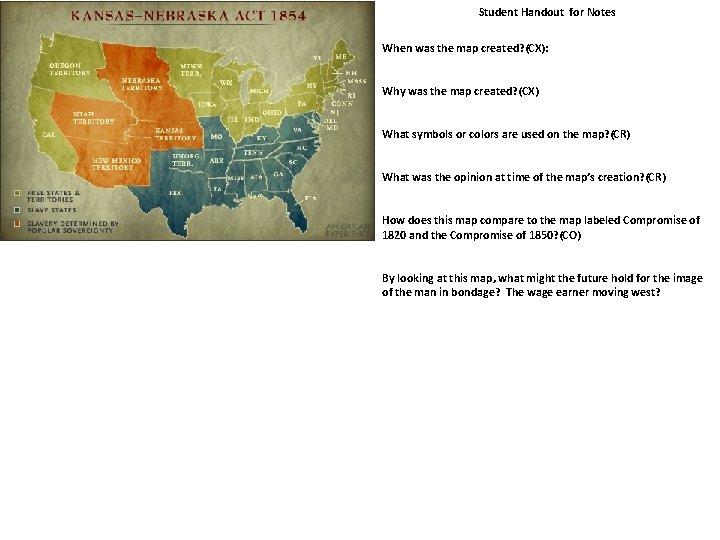 Student Handout for Notes When was the map created? (CX): Why was the map