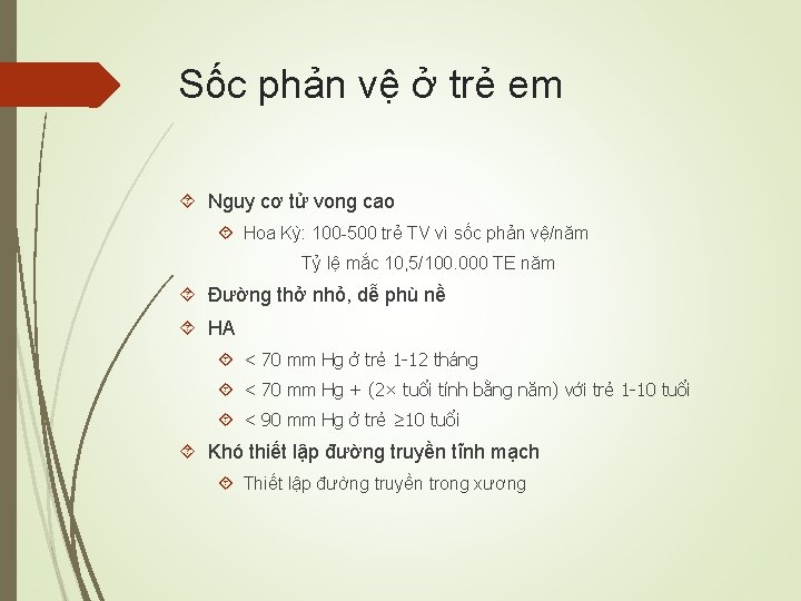 Sốc phản vệ ở trẻ em Nguy cơ tử vong cao Hoa Kỳ: 100