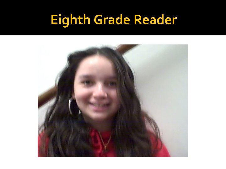 Eighth Grade Reader 