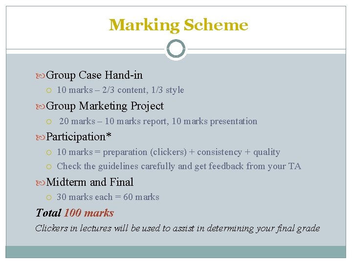 Marking Scheme Group Case Hand-in 10 marks – 2/3 content, 1/3 style Group Marketing