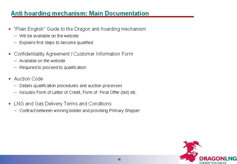 Anti hoarding mechanism: Main Documentation § “Plain English” Guide to the Dragon anti hoarding