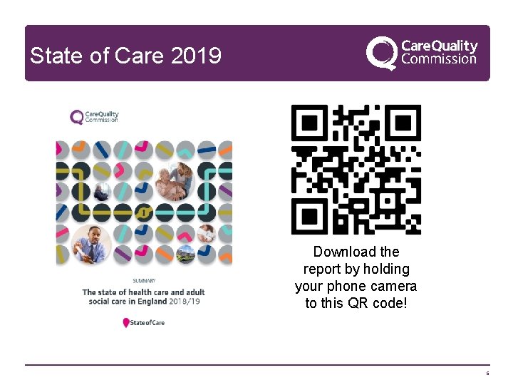 State of Care 2019 Download the report by holding your phone camera to this