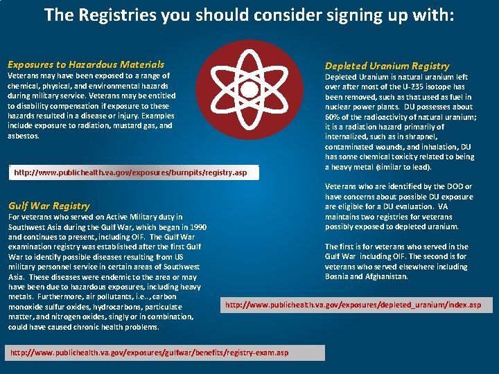 The Registries you should consider signing up with: Exposures to Hazardous Materials Depleted Uranium
