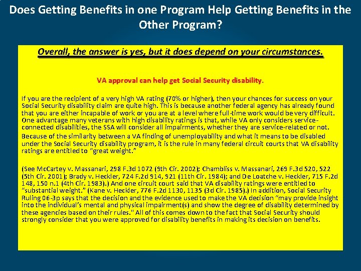 Does Getting Benefits in one Program Help Getting Benefits in the Other Program? Overall,