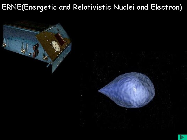 ERNE(Energetic and Relativistic Nuclei and Electron) 