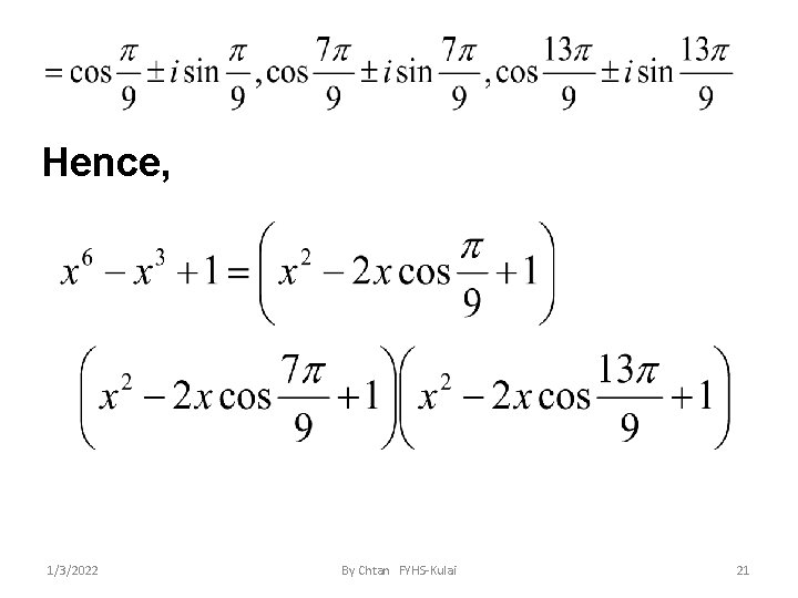 Hence, 1/3/2022 By Chtan FYHS-Kulai 21 