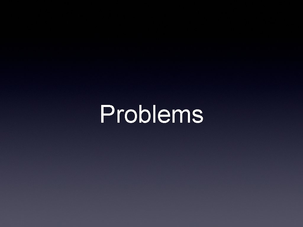 Problems 