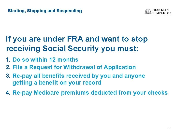 Starting, Stopping and Suspending If you are under FRA and want to stop receiving