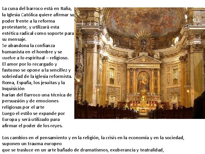 La cuna del barroco está en Italia, la Iglesia Católica quiere afirmar su poder