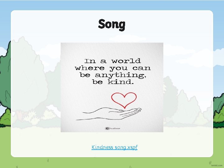 Song Kindness song. xspf 