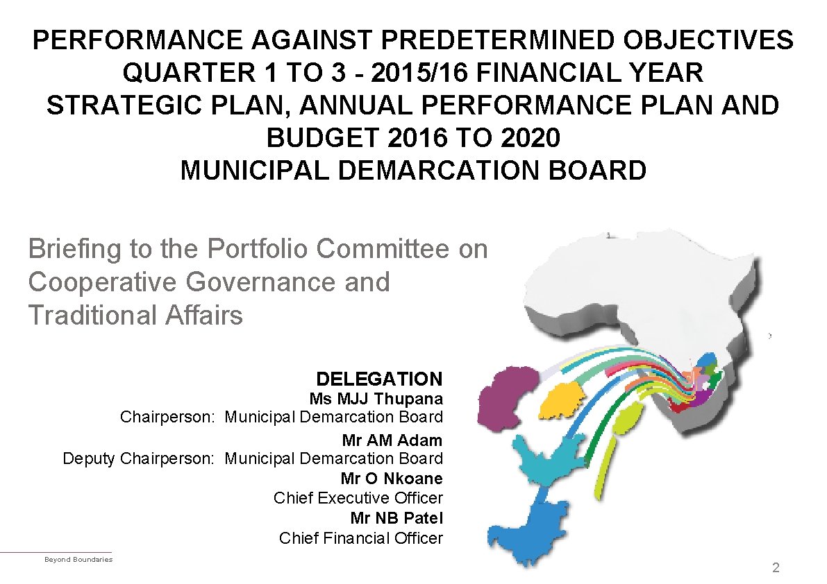 PERFORMANCE AGAINST PREDETERMINED OBJECTIVES QUARTER 1 TO 3 - 2015/16 FINANCIAL YEAR STRATEGIC PLAN,