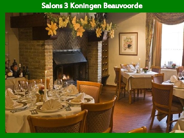 Salons 3 Koningen Beauvoorde 