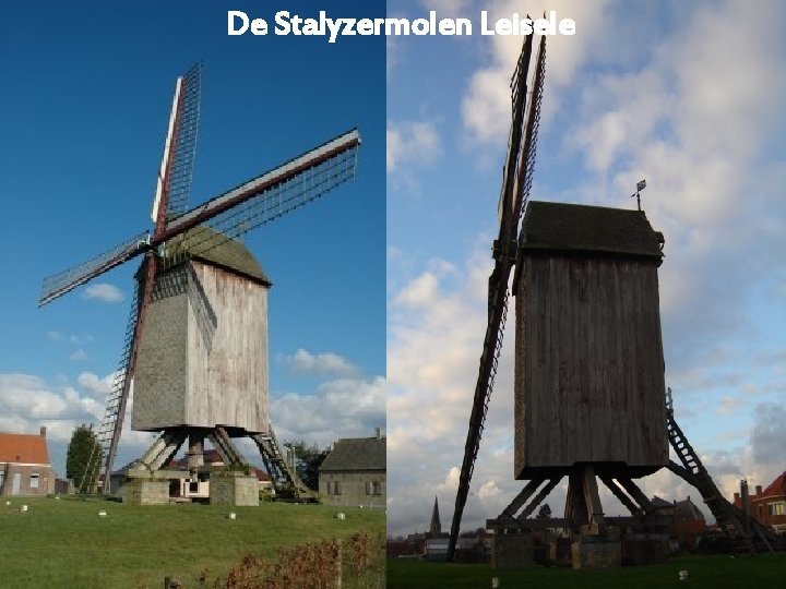 De Stalyzermolen Leisele 