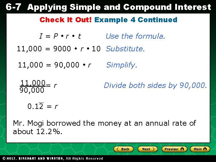 6 -7 Applying Simple and Compound Interest Check It Out! Example 4 Continued I