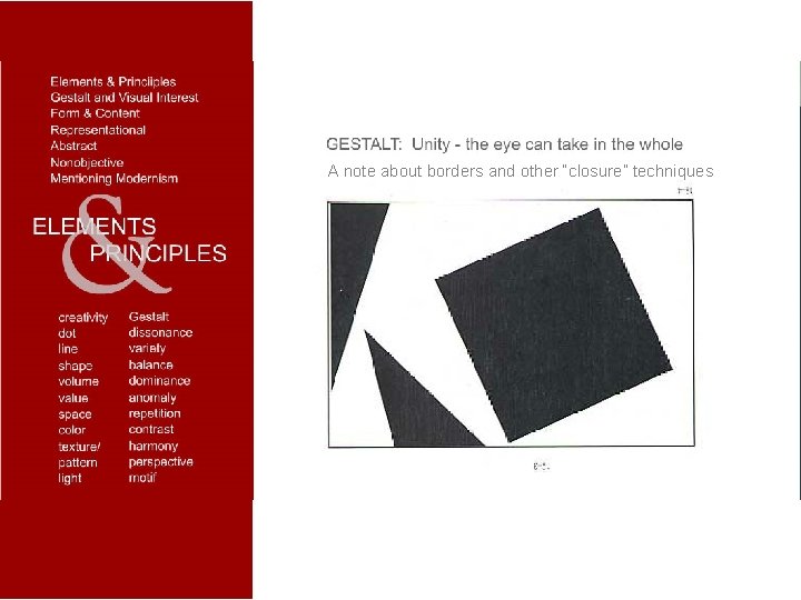 A note about borders and other “closure” techniques 