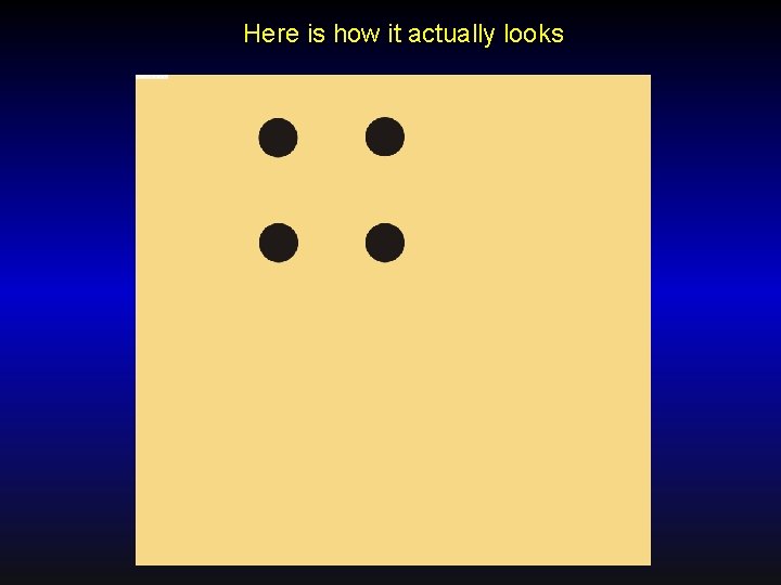 Here is how it actually looks 